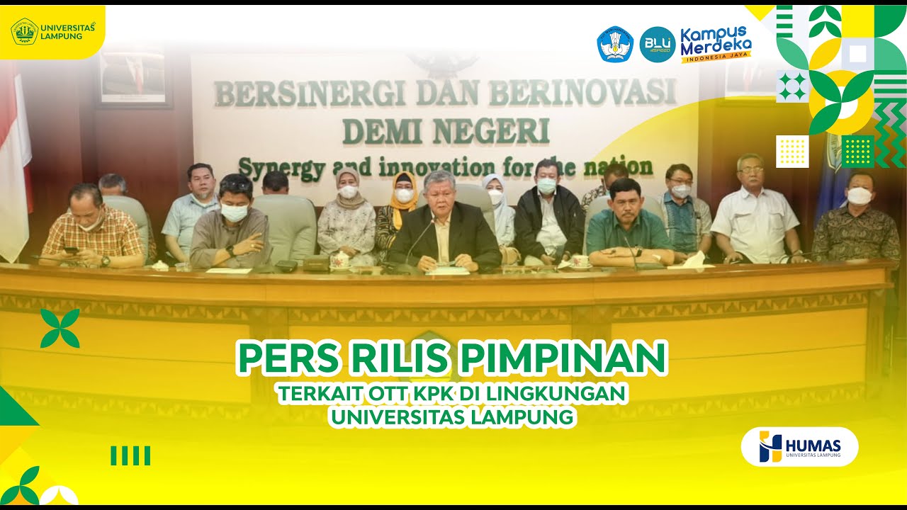 Pers Rilis Pimpinan Universitas Lampung Terkait OTT KPK di Lingkungan Unila