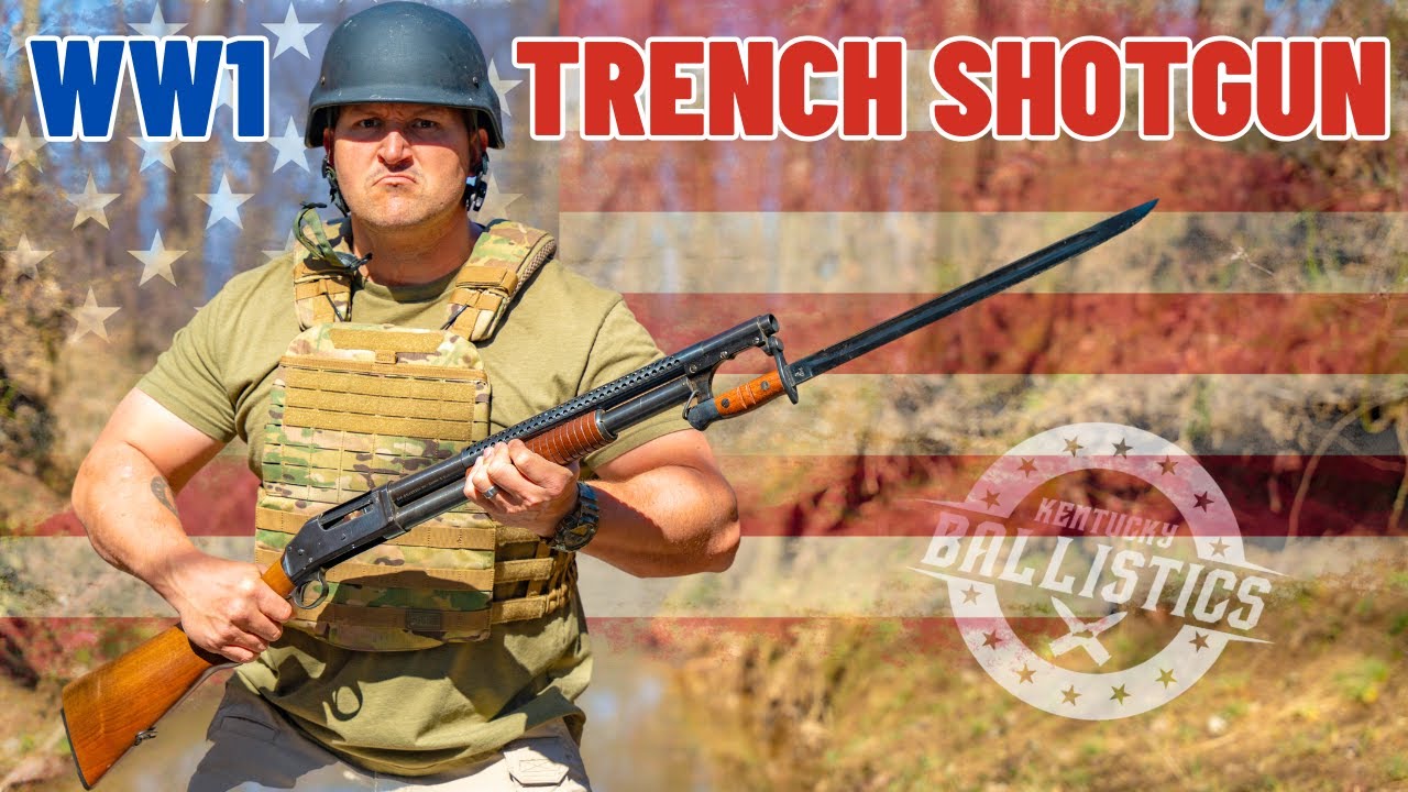 WW1 Trench Shotgun (The Winchester Model 1897 !!!)