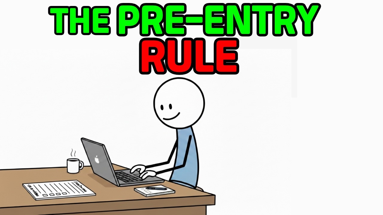 Why a Pre-Entry Checklist is CRUCIAL in Trading