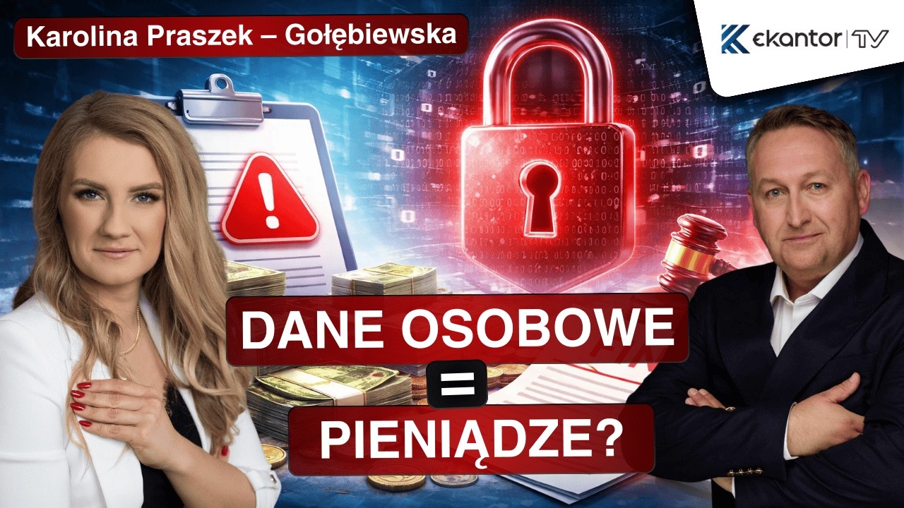 Dane osobowe = pieniądze! Jak uniknąć milionowych kar w firmie? | Karolina Praszek &ndash; Gołębiewska