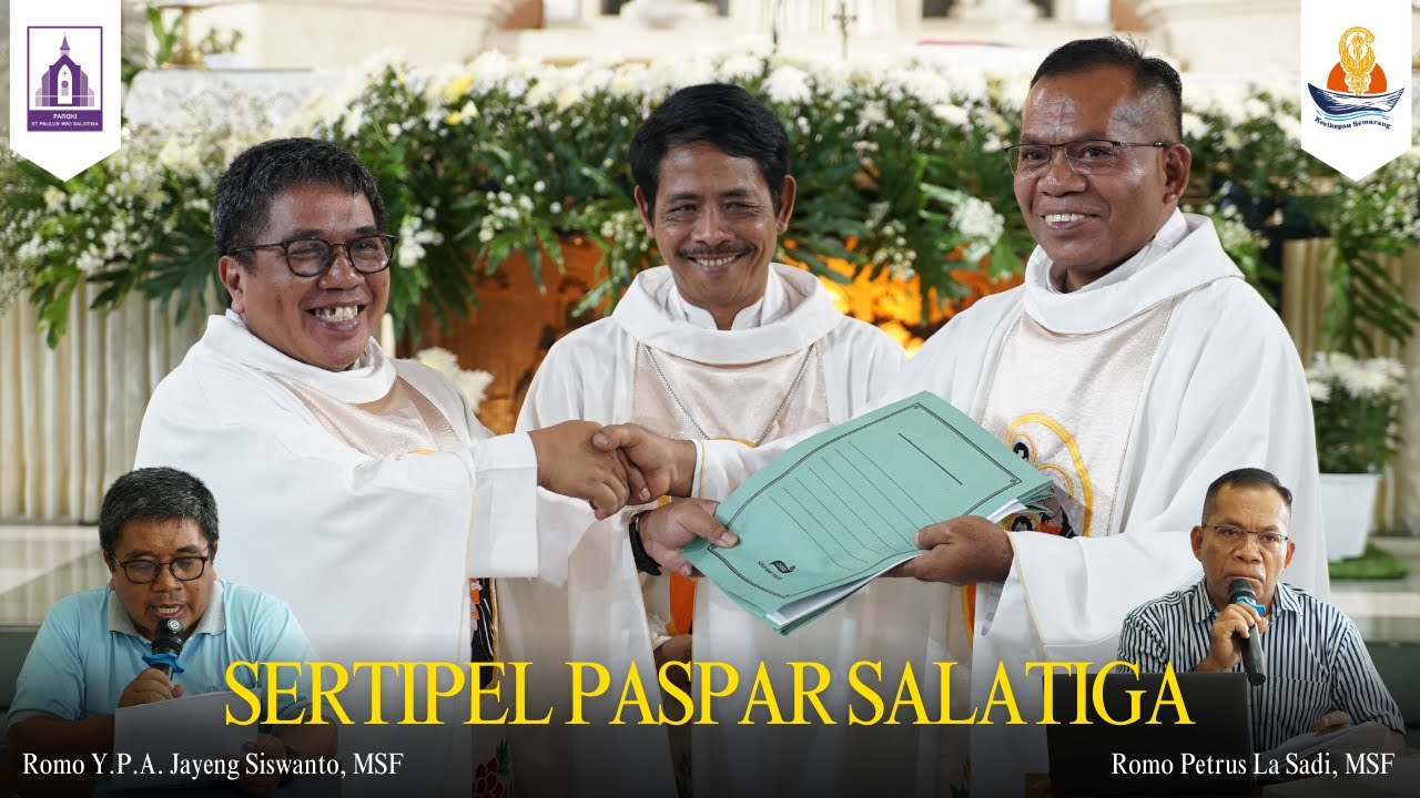 TIMBANG TERIMA DAN SERAH TERIMA PELAYANAN PASTOR PAROKI SALATIGA