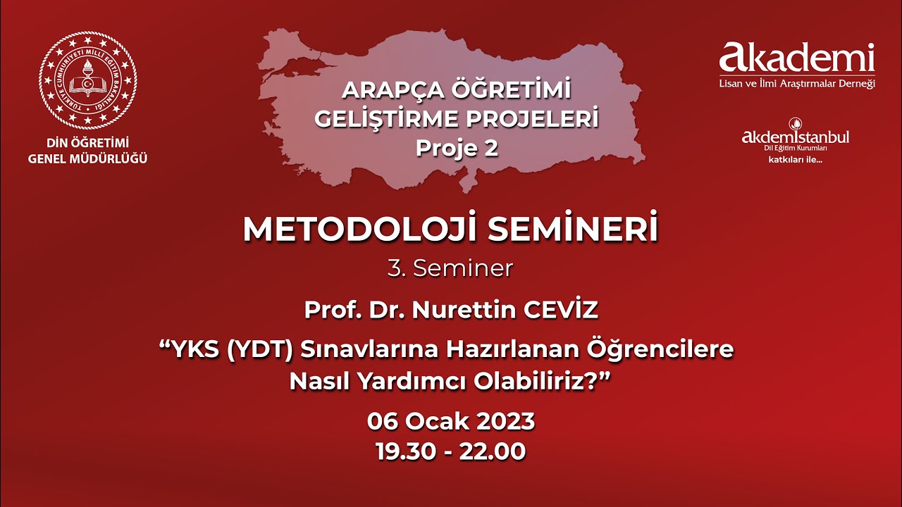 3.Seminer / 6 Ocak 2023 Prof.Dr Nurettin CEVİZ ile Arapça Metodoloji Semineri