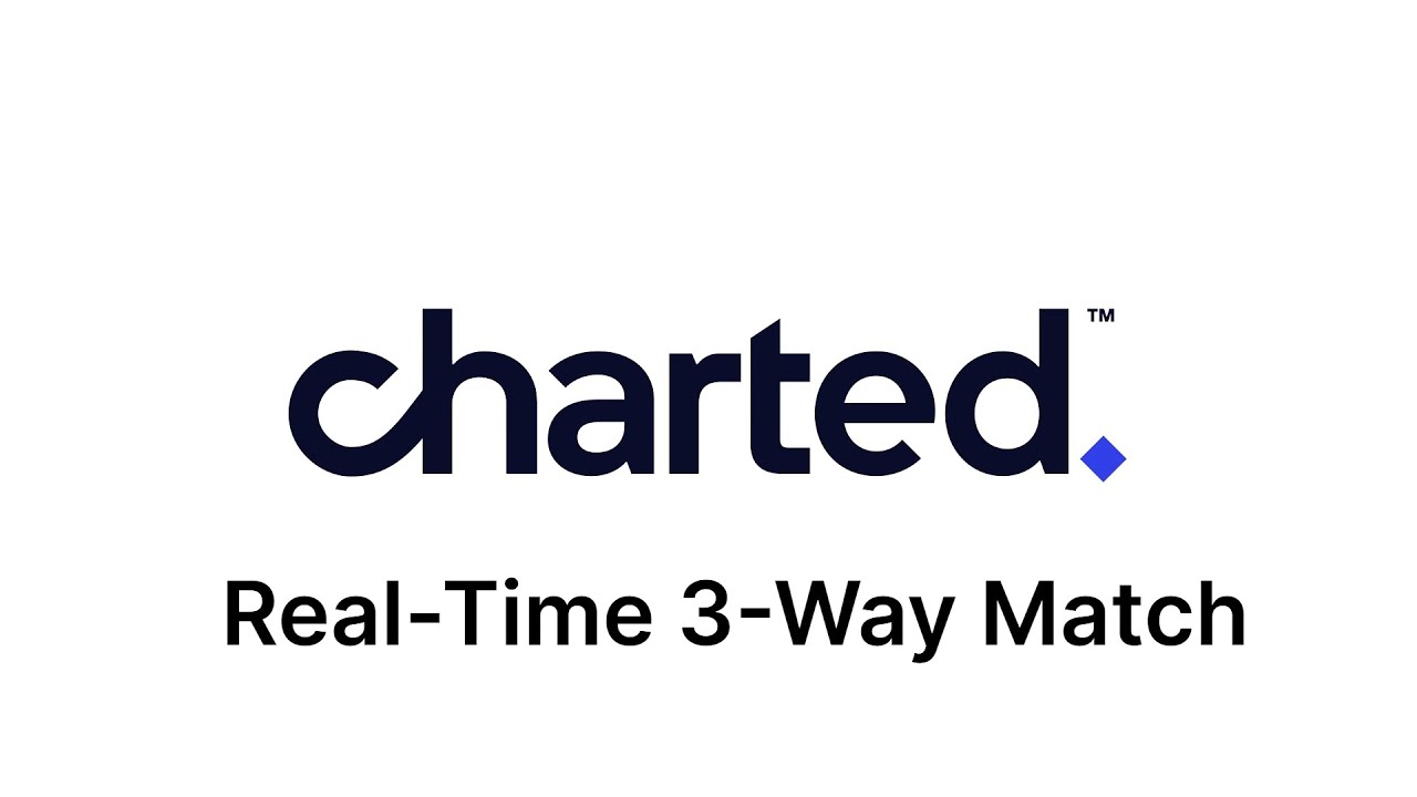 Real-Time 3-Way Match Demo: Charted AP Automation for NetSuite