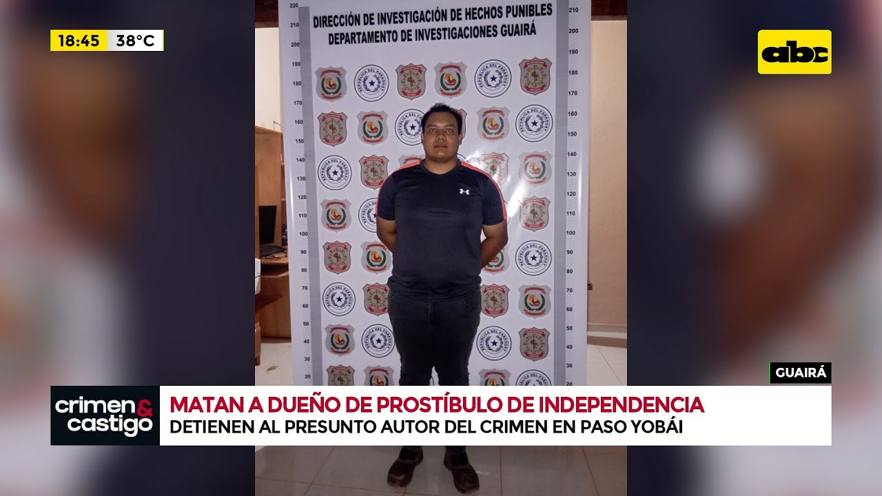 Detienen a presunto asesino del encargado de un prostíbulo de Independencia