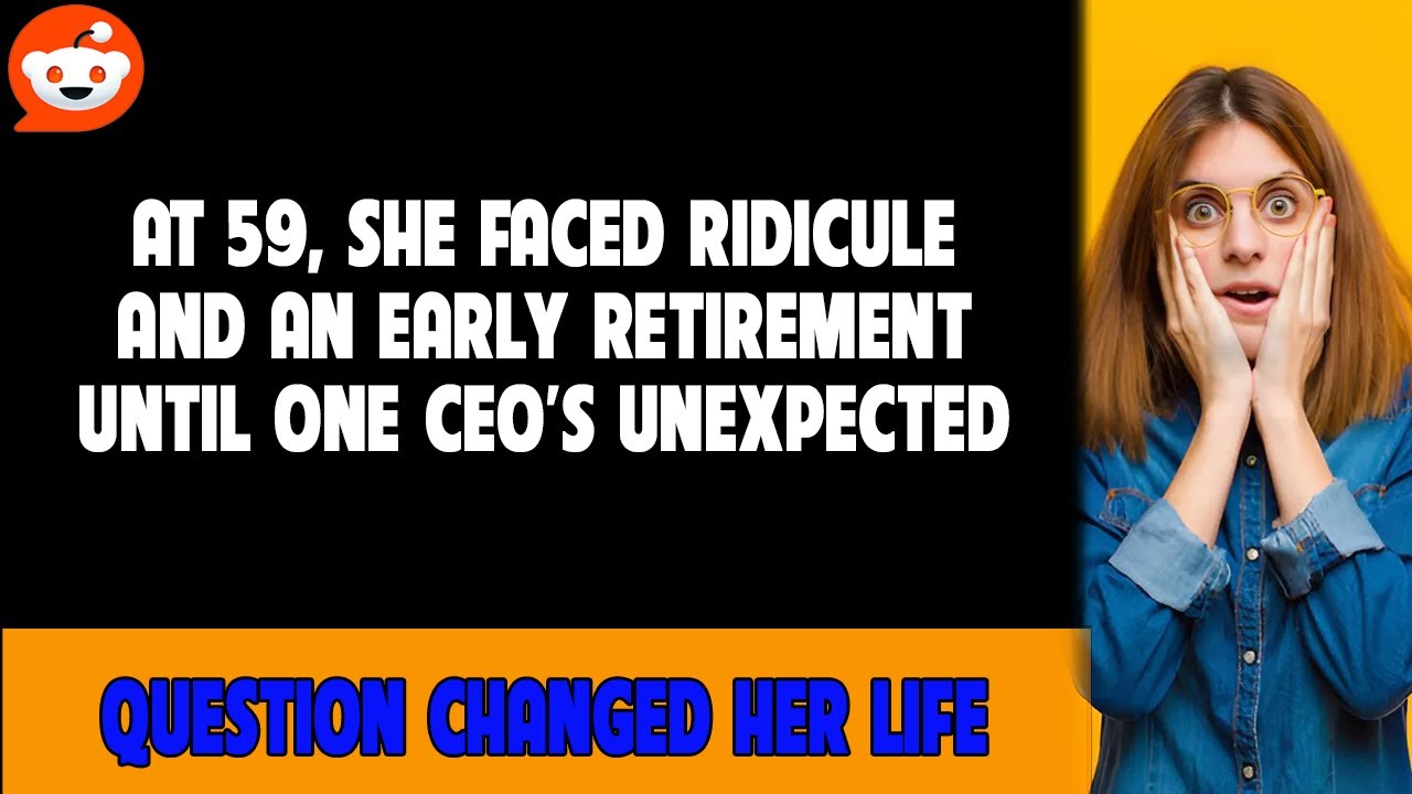 Mocked at 59&mdash;The CEO&rsquo;s Twist That Transformed Her Life Forever