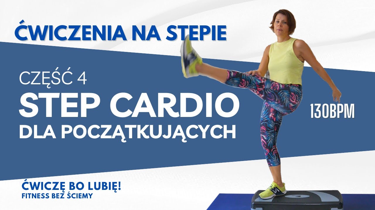 STEP CARDIO | DLA POCZĄTKUJĄCYCH
