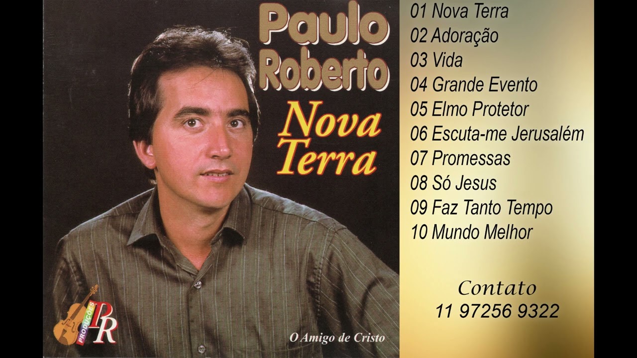 PAULO ROBERTO - NOVA TERRA - 1989 - ÁLBUM COMPLETO