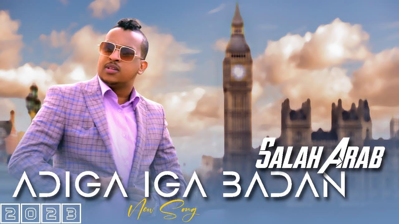 SAALAX CARAB ADAA IGA BADAN NEW OFFICIAL MUSIC VIDEO 2023