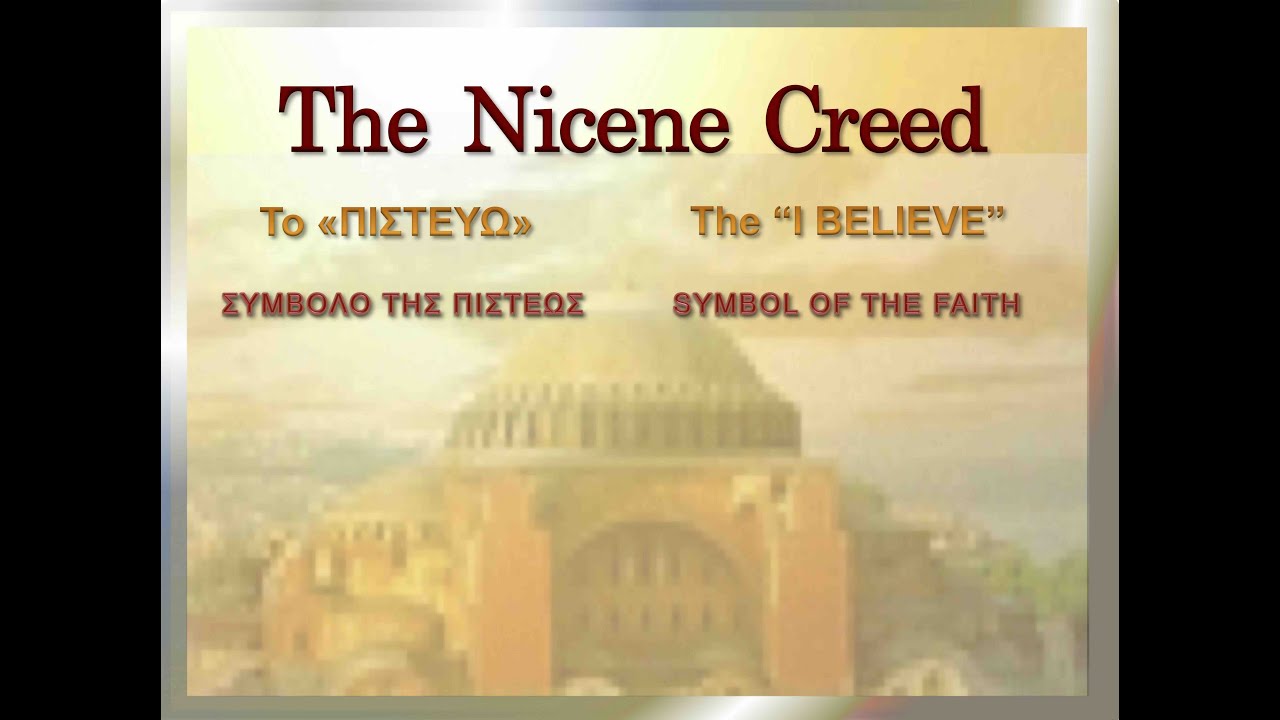 GREEK PRONUNCIATION 6 (The Nicene Creed)