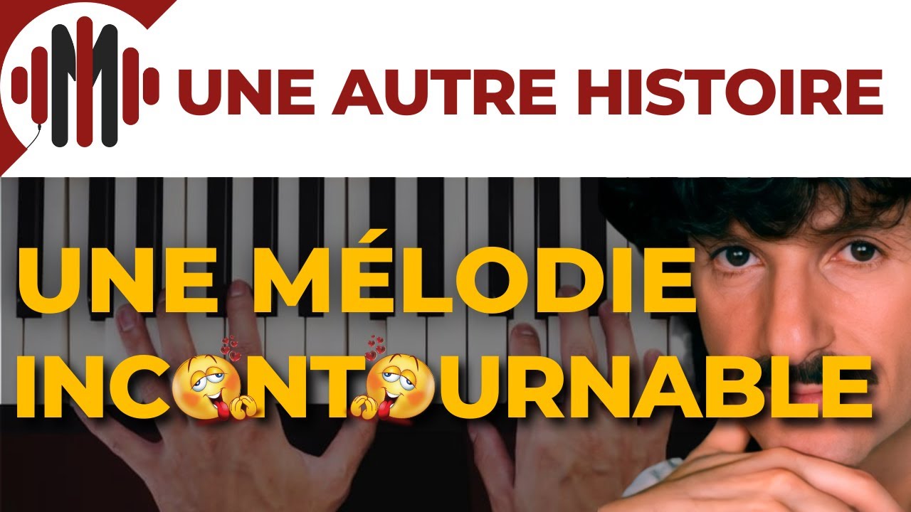 Une autre histoire - Tuto Piano