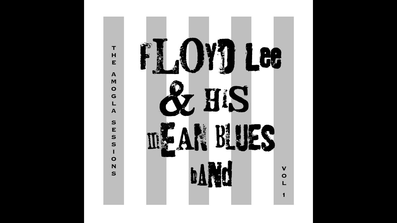 Floyd Lee & His Mean Blues Band - Empty Well (Official)