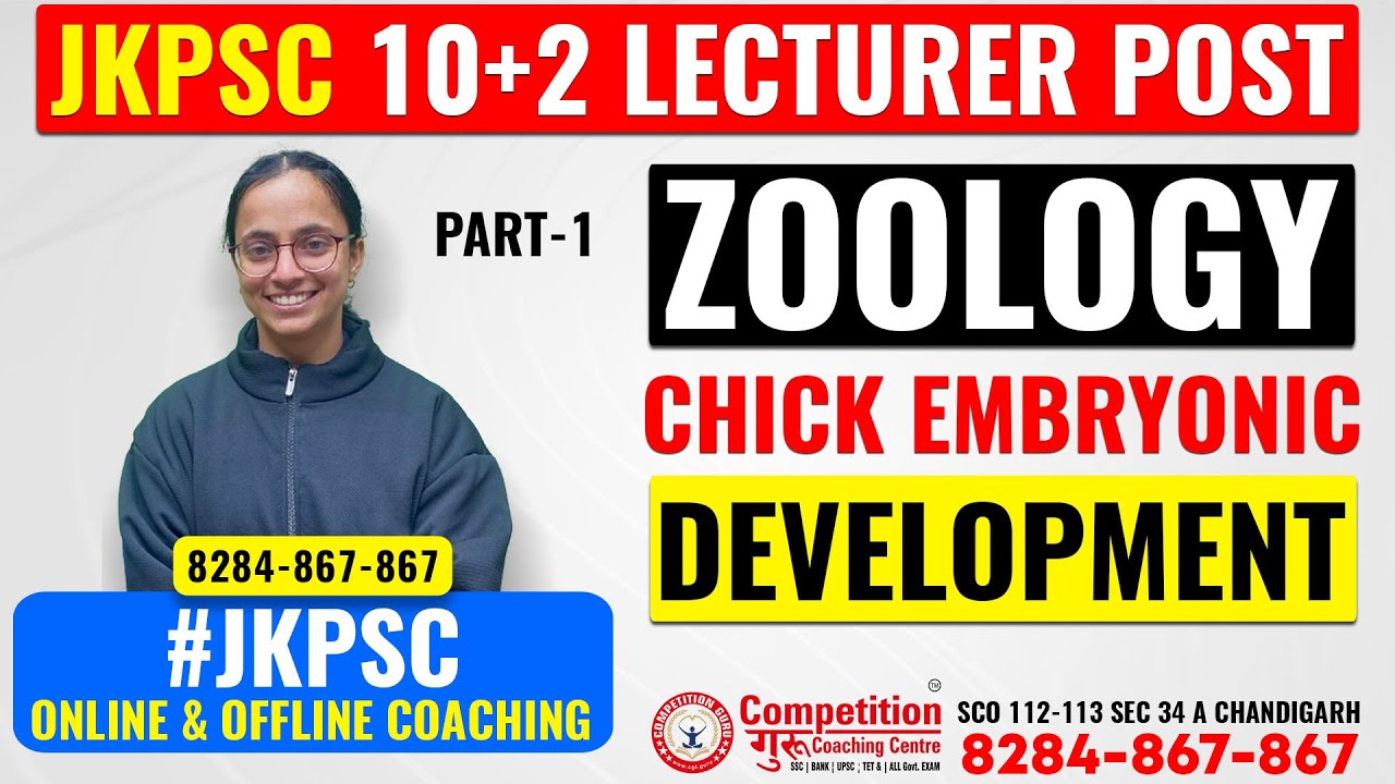JKPSC 10+2 Lecturer Exam: Chick Embryonic Development Explained || JKPSC COACHING #competitionguru