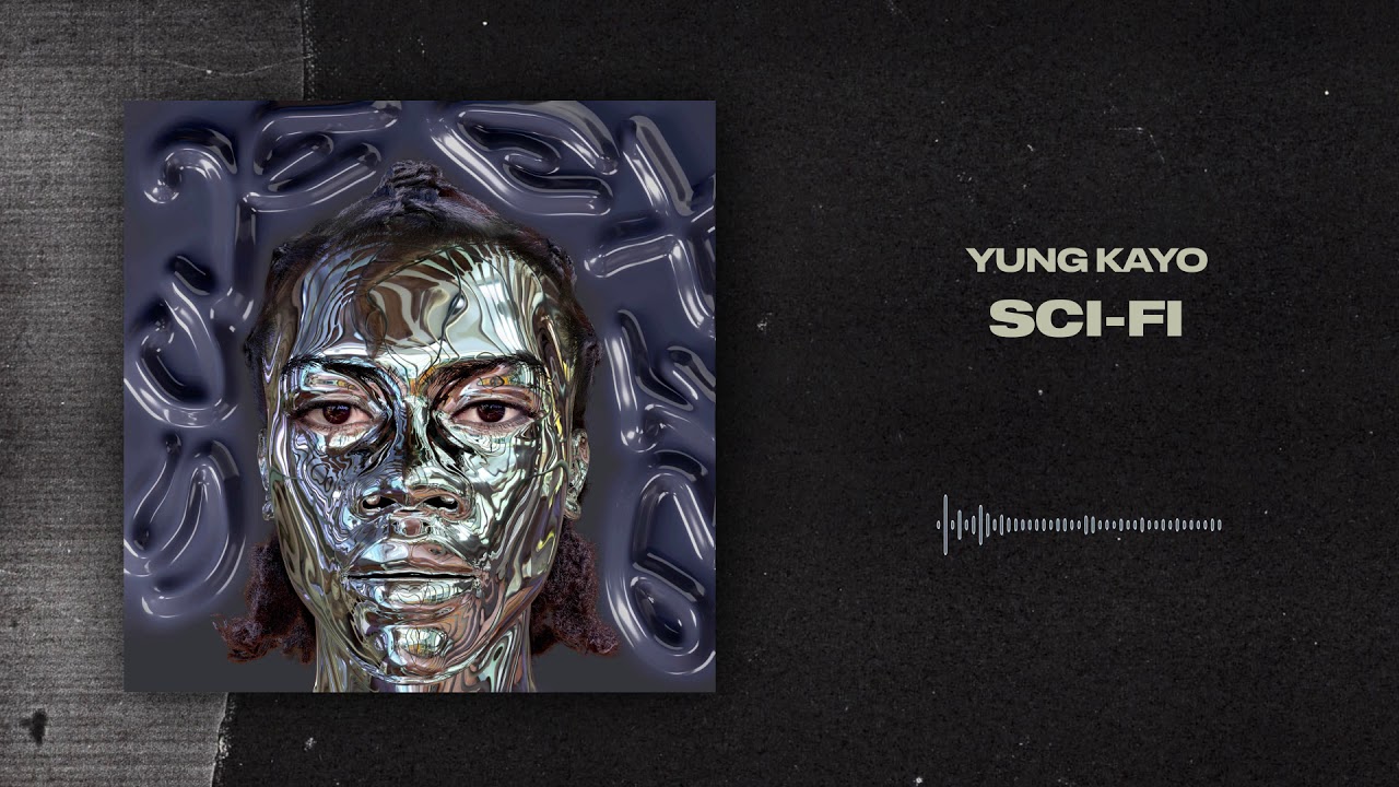 Yung Kayo - Sci-Fi [Official Audio]
