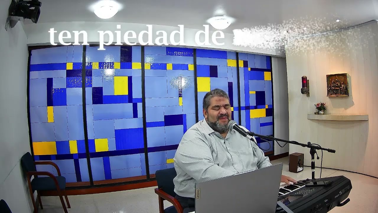 SEÑOR, TEN PIEDAD