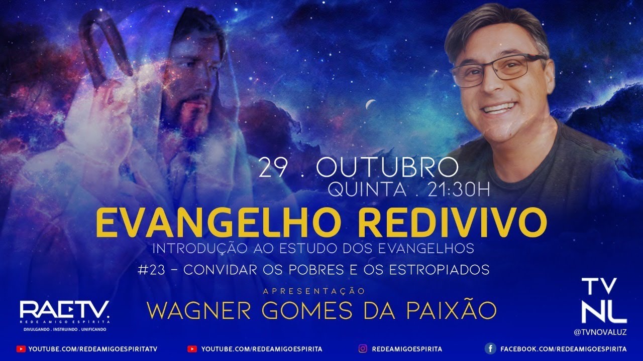 Convidar os pobres e os estropiados - #23 Evangelho Redivivo com Wagner Paixão