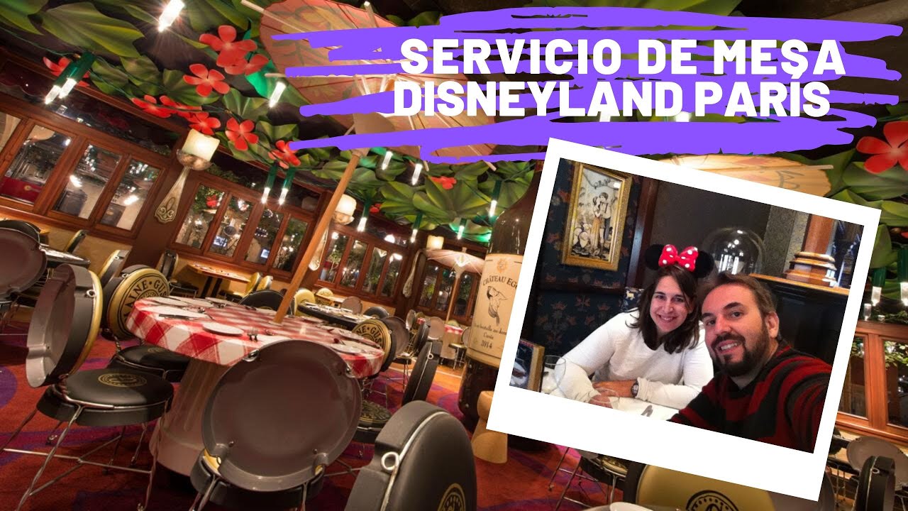 Restaurantes Disneyland París - Parte 1: Restaurantes de mesa