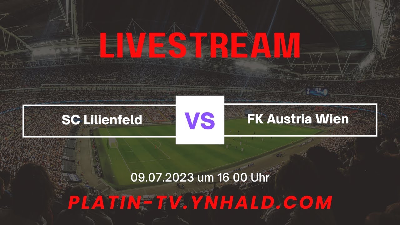 SC Lilienfeld - FK Austria Wien