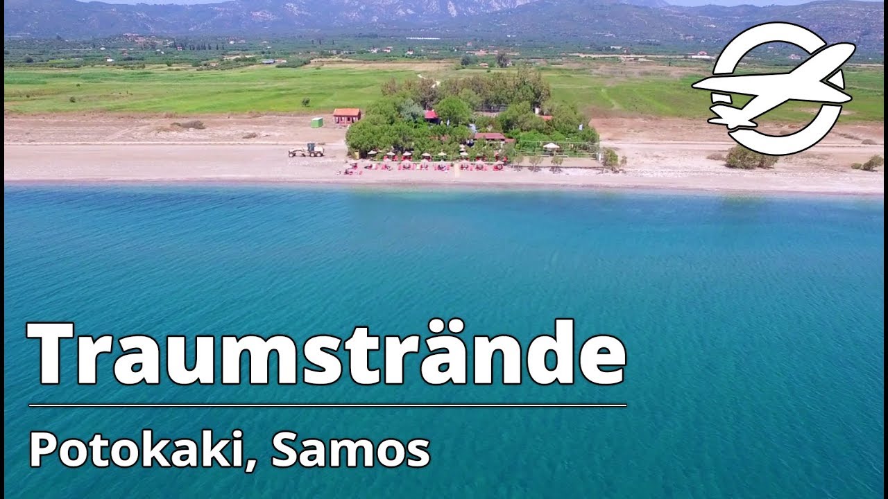 Potokaki ☀️ Die sch&ouml;nsten Str&auml;nde auf Samos ☀️