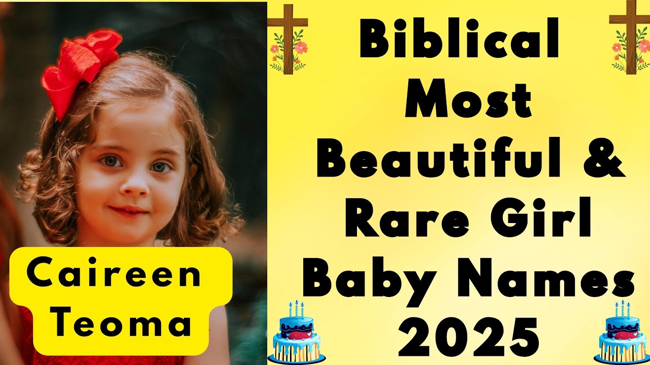 ✝️Biblical Beautiful Christian Baby Girl Names with MEANINGS!Unique & Blessed Names 2025