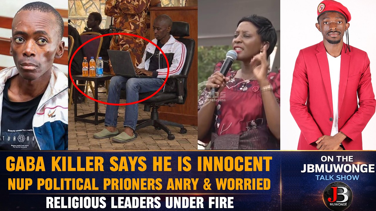 BREAKING: Gaba Killer Claims Innocence | NUP Prisoners Afraid | Religious Leaders Under Fire.
