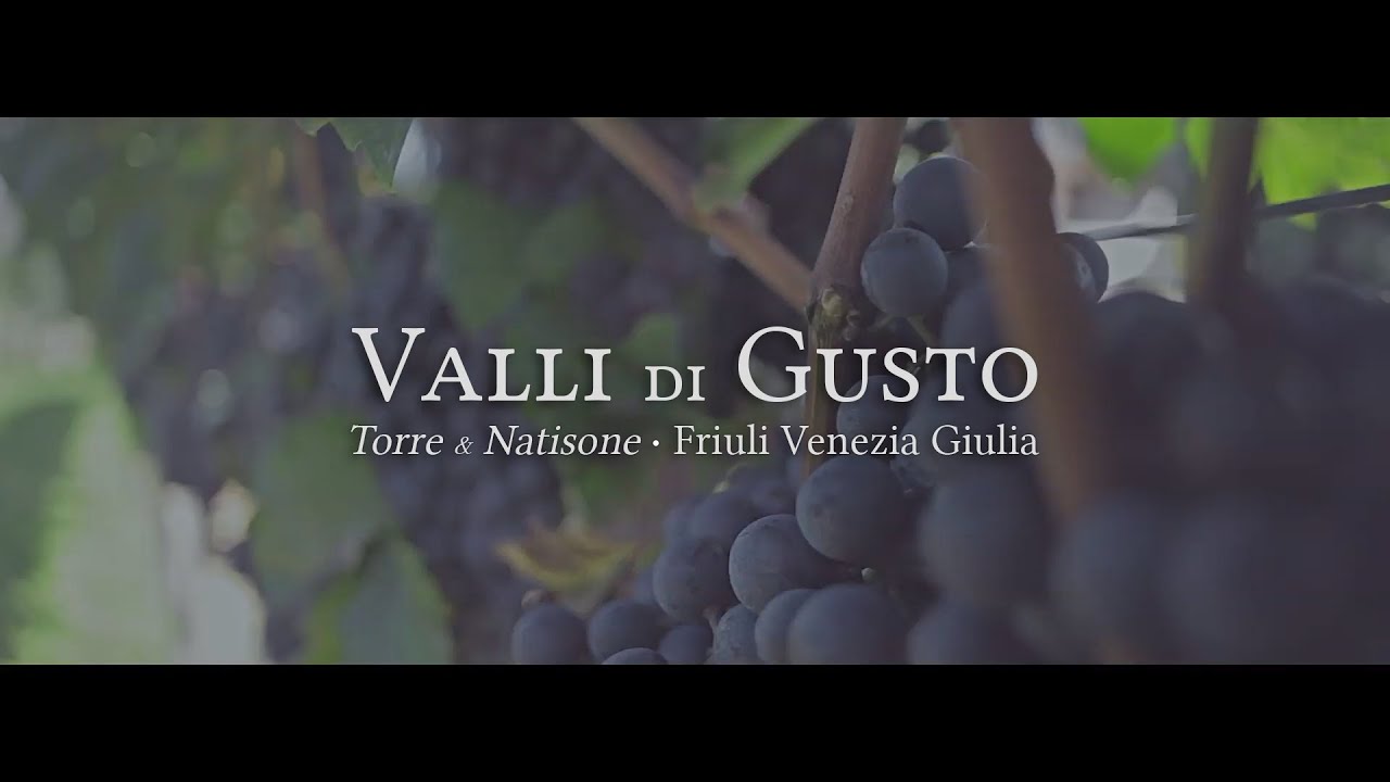 VALLI DI GUSTO / Enogastronomia  Torre & Natisone - Friuli Venezia Giulia