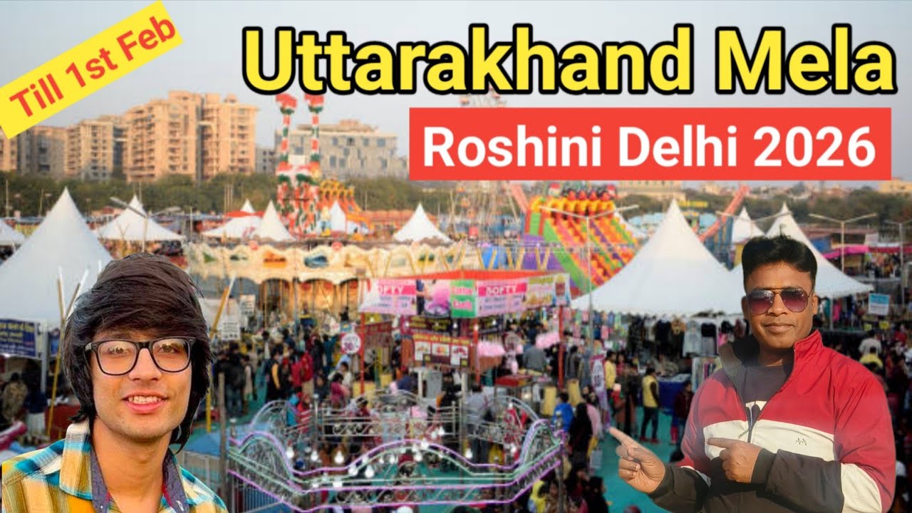 Uttarakhand mela Delhi/ Uttarakhand mela rohini 2026
