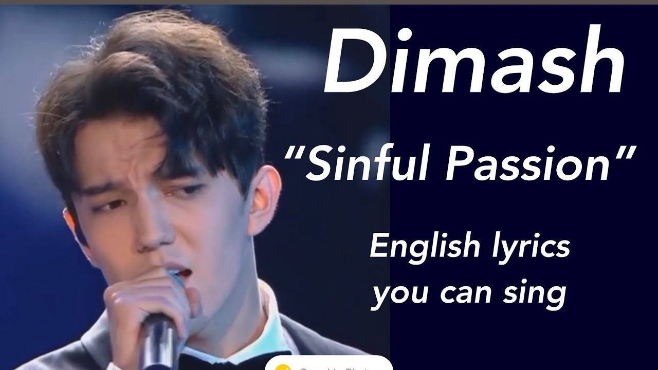 Does Dimash display a sin of passion?