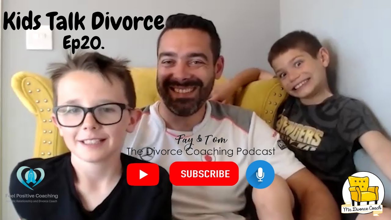 Kids Talk Divorce - What Do They Think? Feel? Want? Ep20 The Divorce Coaching Podcast