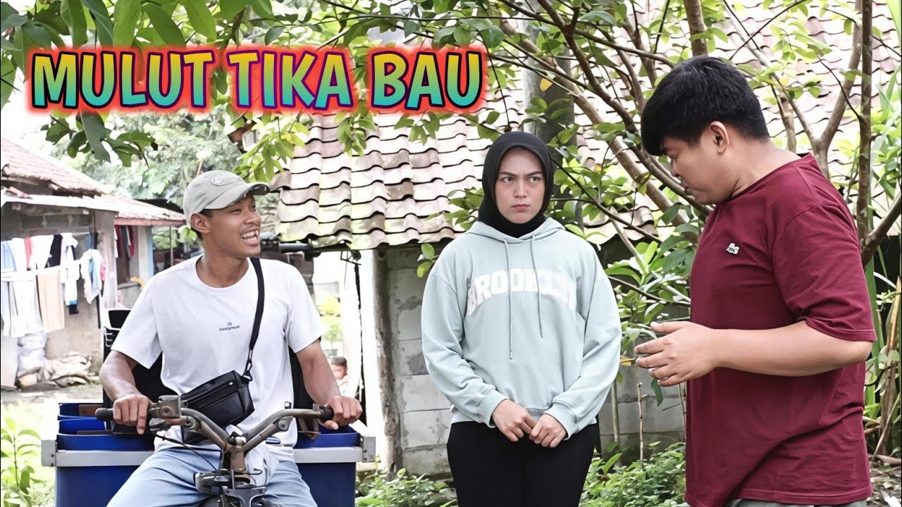 MULUT TIKA BAU
