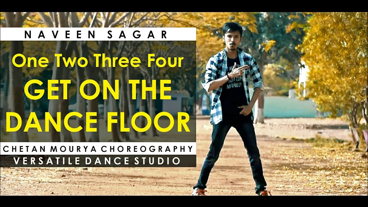 Get On The Dance floor | Naveen Sagar | Chennai Express | By Versatile Dance Studio | Neemuch M.p