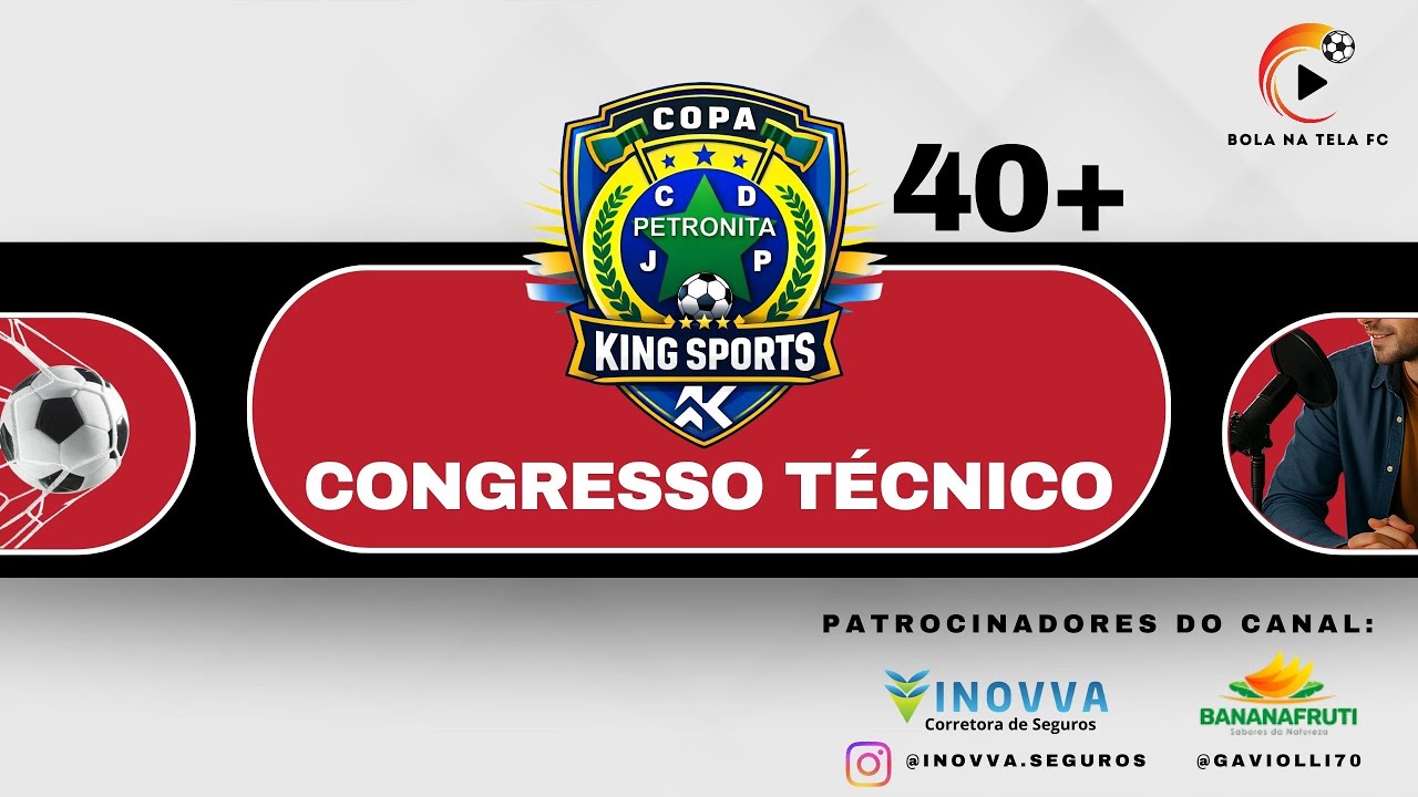 CONGRESSO TÉCNICO - COPA CDC PETRONITA KING SPORTS