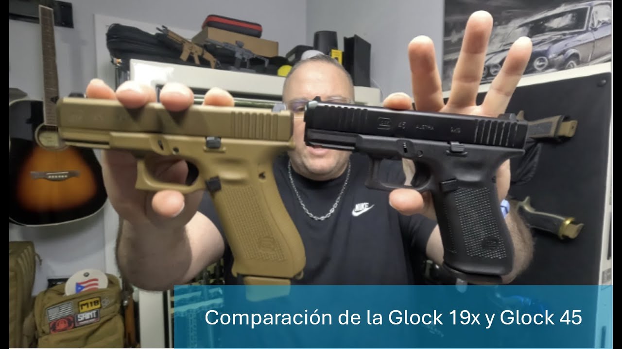 Glock 19x vs Glock 45 Cual es la mejor opción para ti Iguales y diferentes