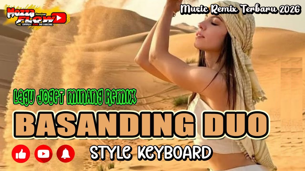 LAGU JOGET 🚫 MINANG REMIX 🚫 BASANDING DUO 🚫 STYLE KEYBOARD 🚫 TERBARU 2026