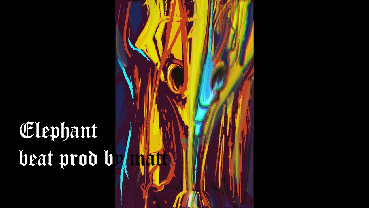 Elephant [beat prod by matt]