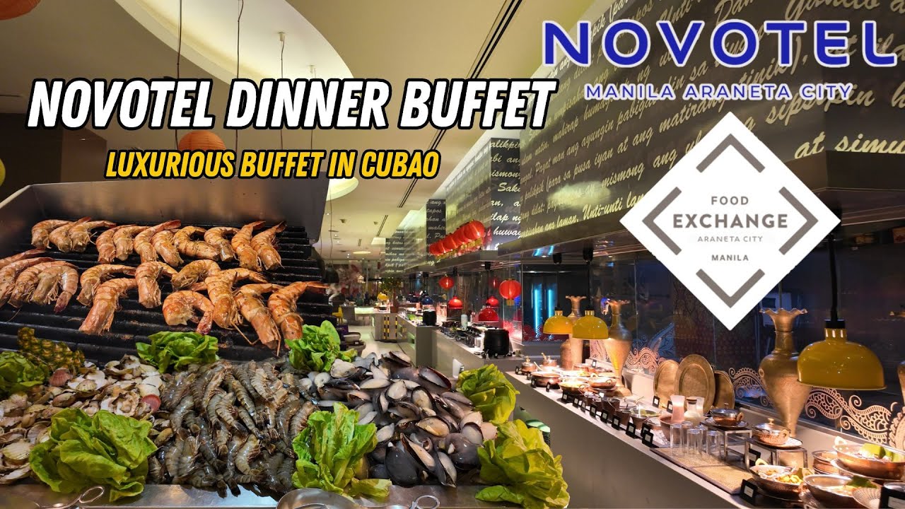 [4K] NOVOTEL’S DINNER BUFFET FOOD EXCHANGE MANILA | Araneta City Cubao Buffet Food Tour!