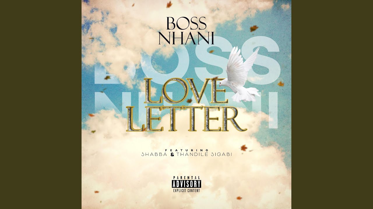 Love Letter (feat. Shabba & Thandile Sigabi)