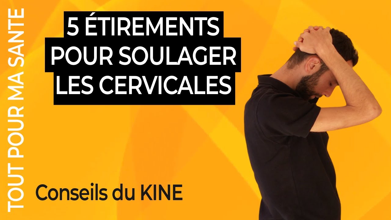5 &eacute;tirements des cervicales pour se soulager efficacement