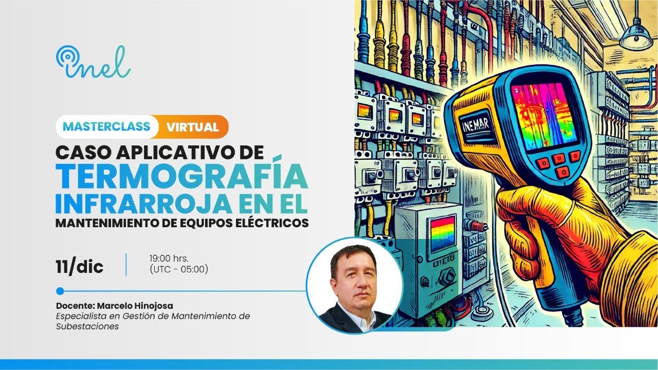 Caso Aplicativo de Termografía Infrarroja en el Mantenimiento de Equipos Eléctricos