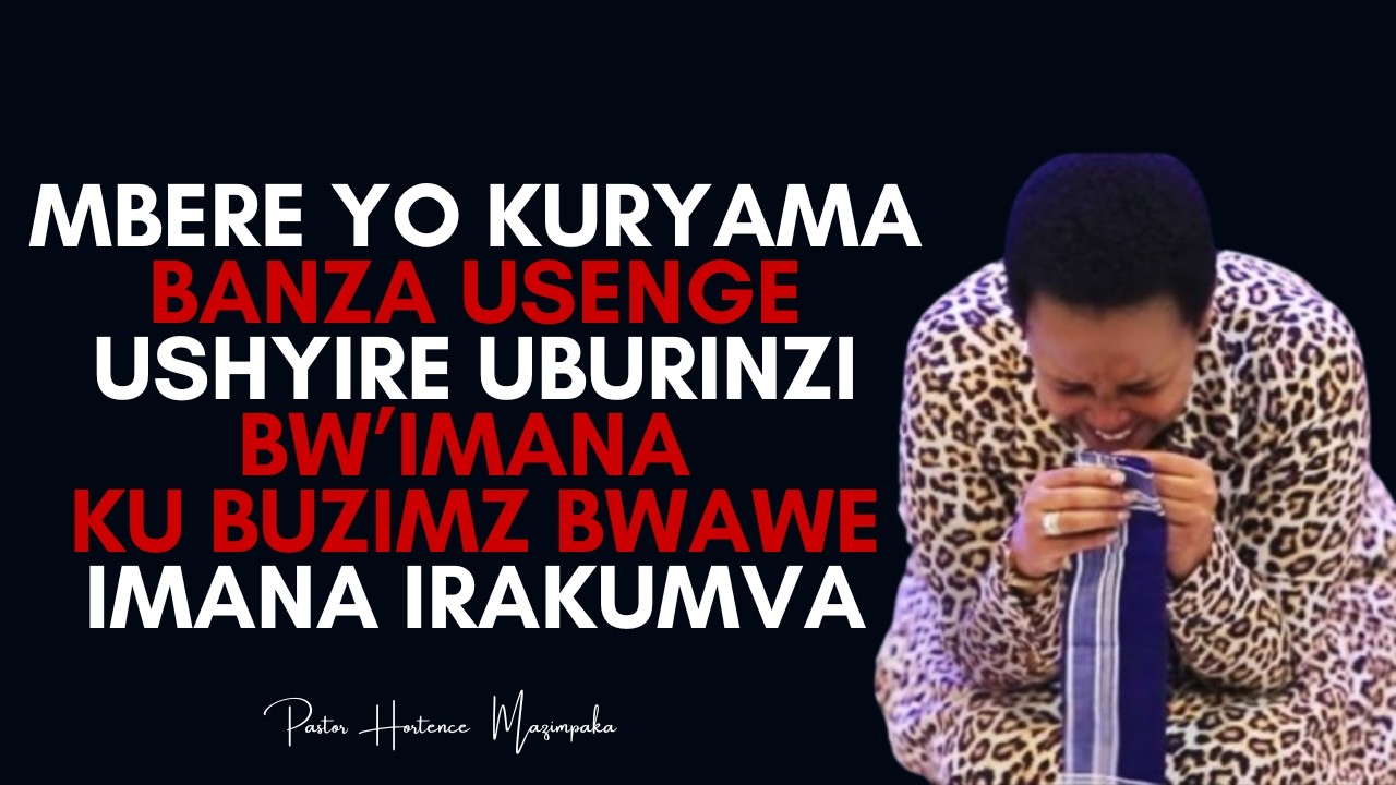 =НОЧНАЯ МОЛИТВА ОТКРЫВАЕТ ПУТИ К ВАШЕЙ ЖИЗНИ=УСЛЫШЬ МОЮ МОЛИТВУ=Пастор Хортансе Мазимпака