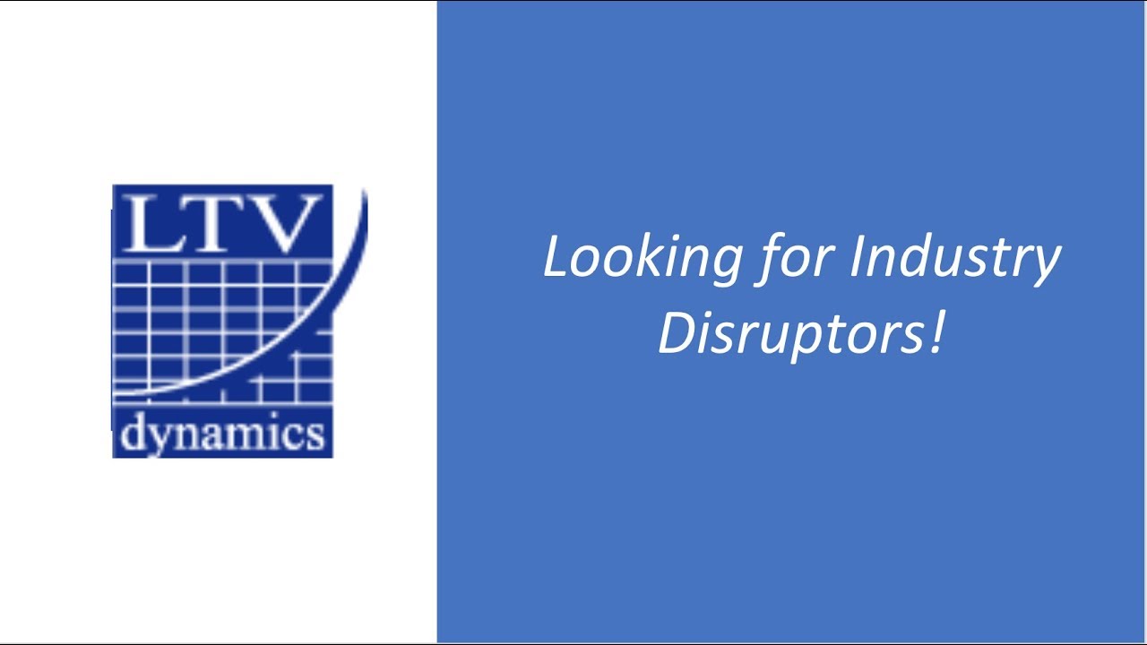Looking for Industry Disruptors!
