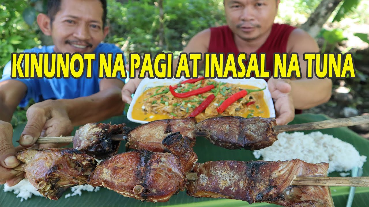 KINUNOT NA PAGI AT INASAL NA TUNA
