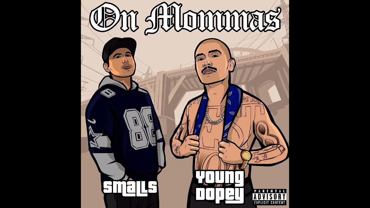 SMALLS -ON MOMMAS (FEAT. YOUNG DOPEY)