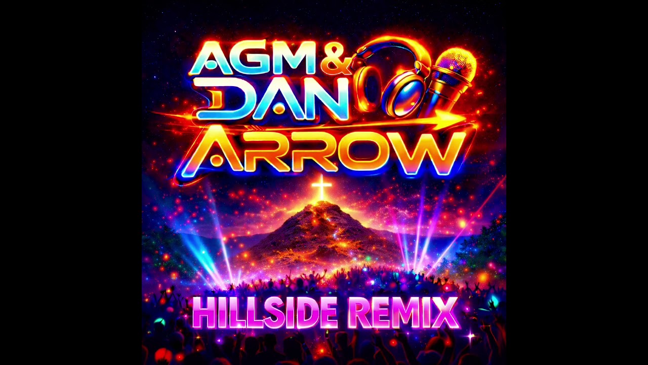 AGM & Arrow - Hillside Remix