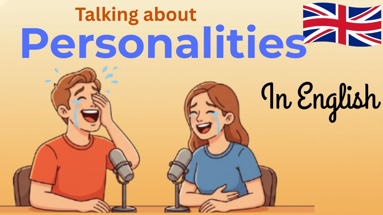 Describe Your Personality in English | Easy English Podcast