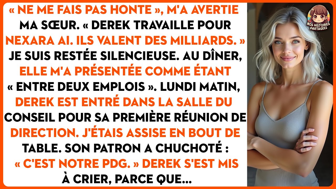 « Ne me fais pas honte », m'a avertie ma sœur. « derek travaille pour nexara ai. Ils valent des...
