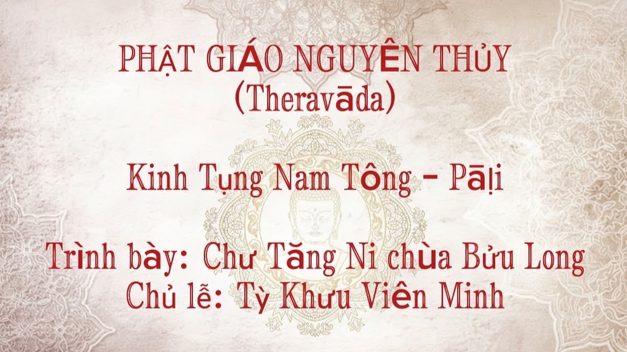 Kinh Nhật Tụng -  Phiên Âm Pāḷi || Kinh Tụng Nam Tông || Chùa Bửu Long