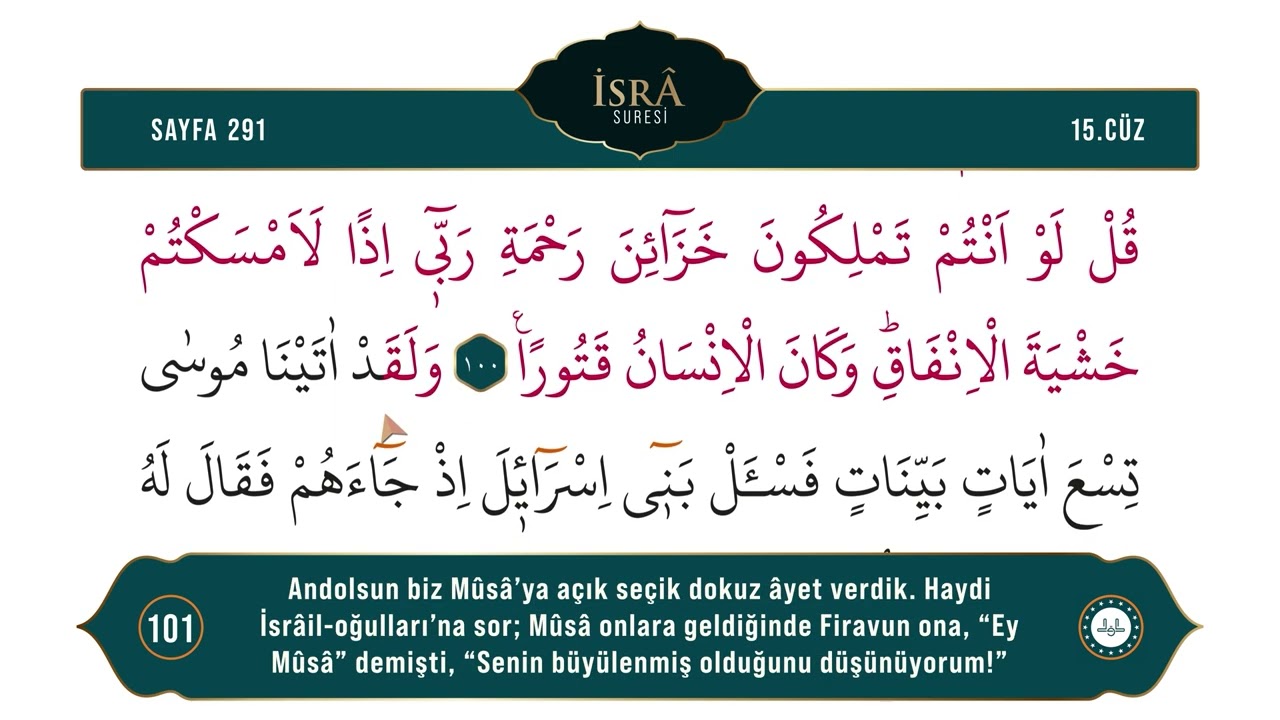 Diyanet Ok Takipli Hatim 15. Cüz - Kur'an-ı Kerim 291. Sayfa - İsrâ Suresi 97-104. Ayetler