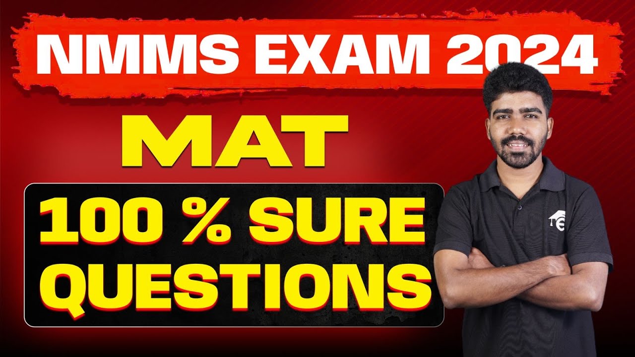 NMMS Exam 2024 MAT | 100 % Sure Questions | Class 8 Eduport
