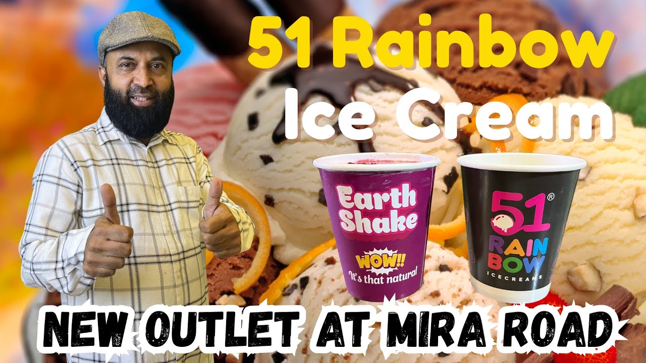 51 Rainbow Ice Cream Opens in Mira Road! New Outlet at JP North Circle