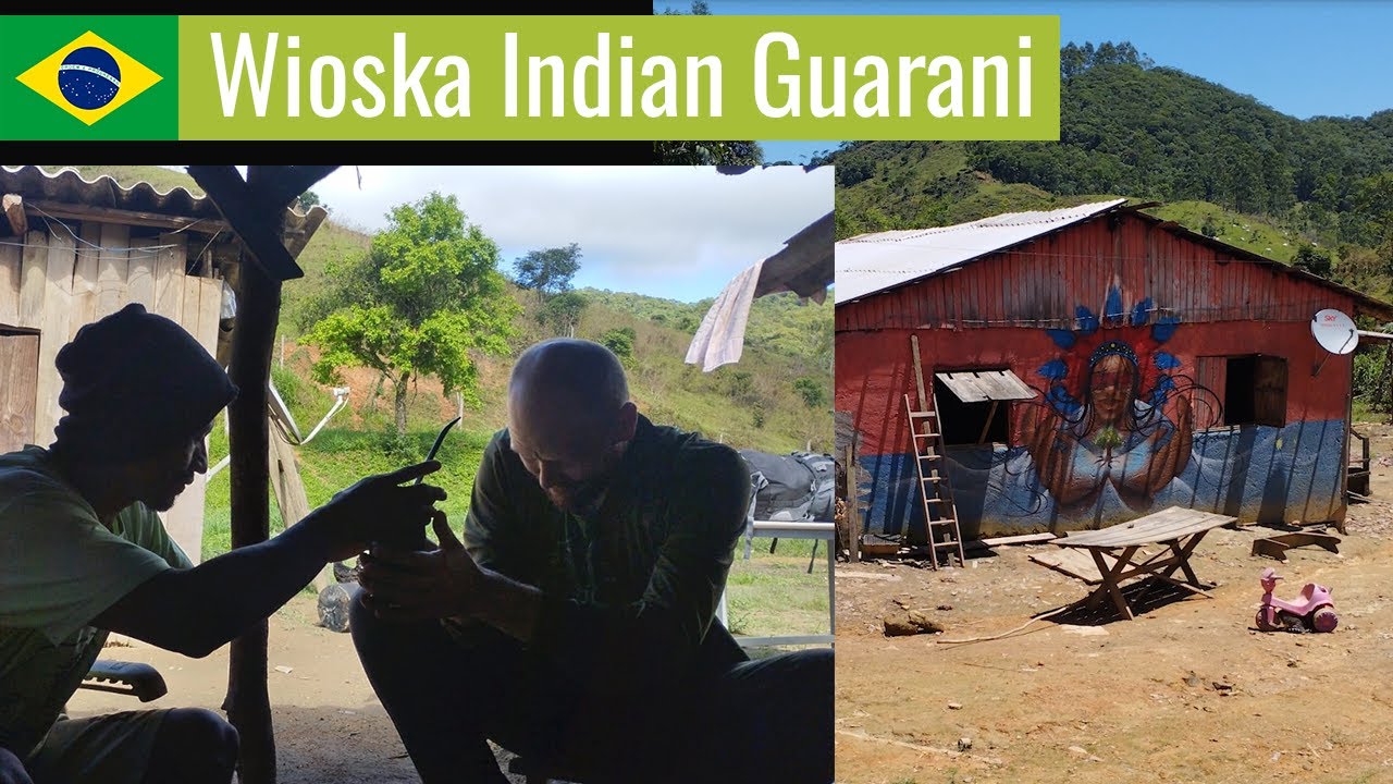 Wioska Indian Guarani. Dobre Ziele w Brazylii  •  cz. 5